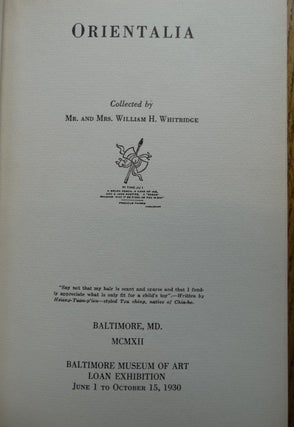 Orientalia Collected by Mr. and Mrs. William H. Whitridge