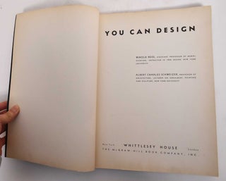 Item #12580 You Can Design. Winold Reiss, Albert Charles Schweitzer