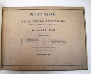 Piccoli bronzi del Real Museo Borbonico, distinti per categorie in dieci tavole