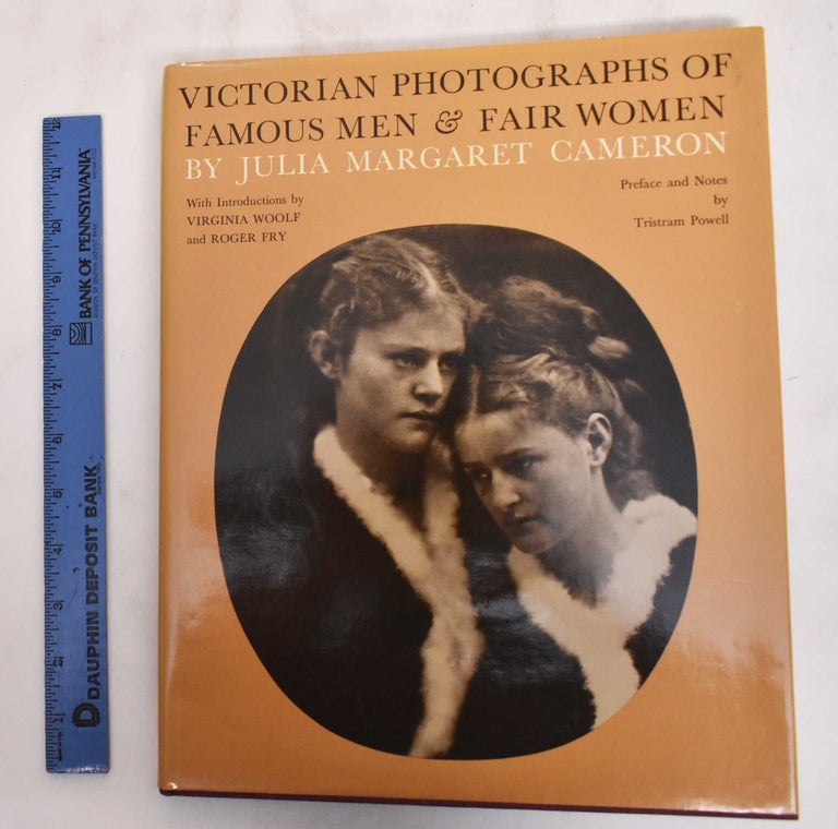 Item #126415 Victorian Photographs of Famous Men & Fair Women. Cameron Julia Margaret, Virginia Woolf, Roger Fry.