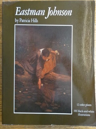 Item #126635 Eastman Johnson. Patricia Hills