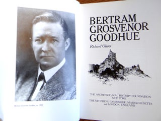 Bertram Grosvenor Goodhue (American Monograph Series)