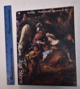 Item #126958 Jan Steen: Comedy and Admonition [Philadelphia Museum of Art Bulletin, Volume 78,...