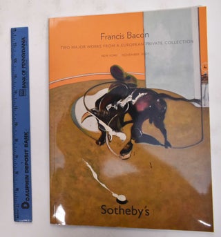 Item #127203 Francis Bacon: Two Major Works from a European Private Collection. Sotheby's