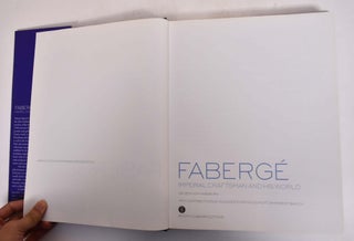 Faberge: Imperial Craftsman and his World