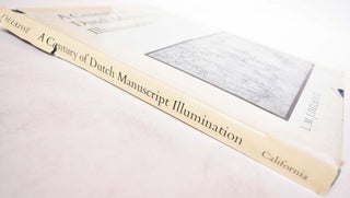 A Century of Dutch Manuscript Illumination