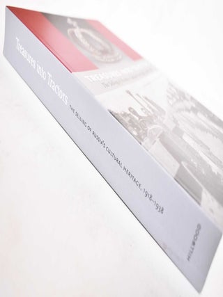 Treasures into Tractors: The Selling of Russia's Cultural Heritage, 1918-1938
