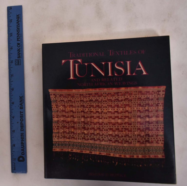 Item #128348 Traditional Textiles of Tunisia and Related North African Weavings. Irmtraud Reswick.