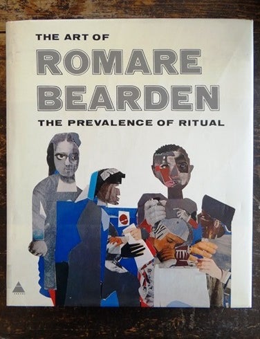 Item #128680 The Art of Romare Bearden: The Prevalence of Ritual. M. Bunch Washington.