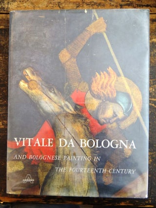 Item #129204 Vitale da Bologna and Bolognese Painting in the Fourteenth Century. Cesare Gnudi