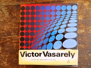 Item #129333 Victor Vasarely. Werner Spies
