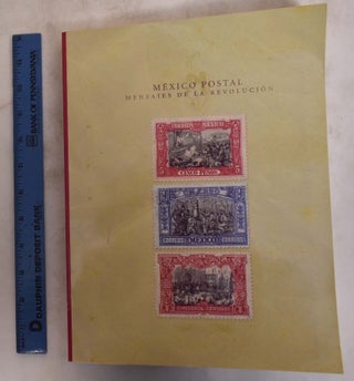 Item #129555 Mexico Postal: Mensajes de la Revolucion. Museo de Filatelia de Oaxaca., Museo...