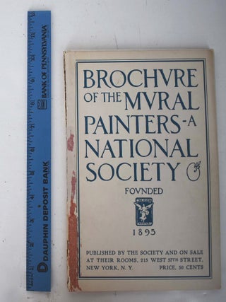 Item #129827 The Brochure of the Mural Painters - a National Society Founded 1895. E. H....