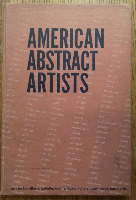 Item #12982 American Abstract Artists. George L. K. Morris, Introduction.
