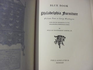 Blue Book Philadelphia Furniture William Penn to George Washington