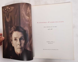 Leonora Carrington: The Mexican Years 1943-1985
