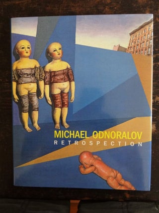 Item #130910 Michael Odnoralov Retrospection. Michael Odnoralov, Alexander Borovsky, Anna...