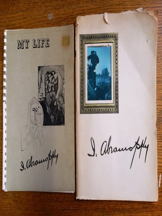 Item #130962 My Life: I. Abramofsky (set, with one vol. of text, "My Life." Other volume: I....