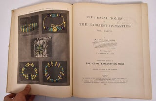 The Royal Tombs of the First Dynasty (18th and 21st Memoirs of The Egypt Exploration Fund) [Set of 2 volumes]. Part. II title: The royal tombs of the earliest dynasties