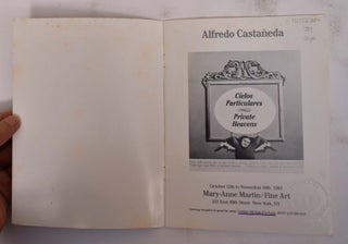 Alfredo Castaneda: Cielos Particulares/Private Heavens