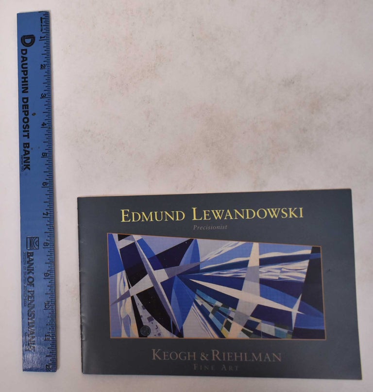 Item #131683 Edmund Lewandowski: Precisionist