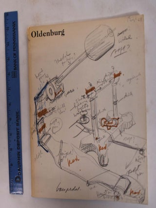 Item #132161 Claes Oldenburg, An Exhibition Organized the the Museum of Modern Art, New York,...