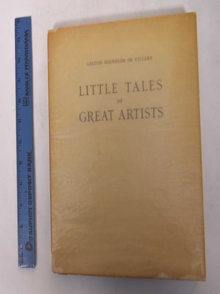 Item #132342 Little Tales of Great Artists. Gaston Bernheim de Villers, Denys Sutton, Trans. and Ed
