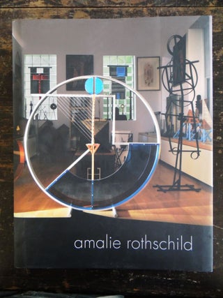 Item #132644 Amalie Rothschild. Angelo Pontecorboli, Amalie Rothschild, Nancy G. Heller