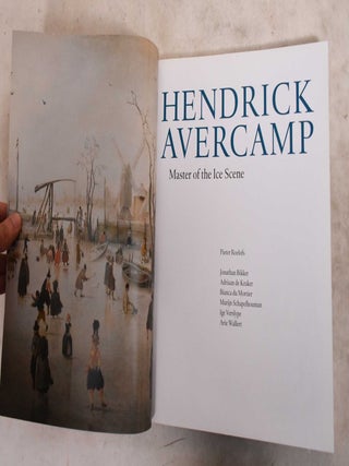 Hendrick Avercamp: Master of the Ice Scene