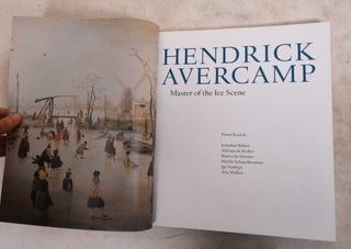 Hendrick Avercamp: Master of the Ice Scene