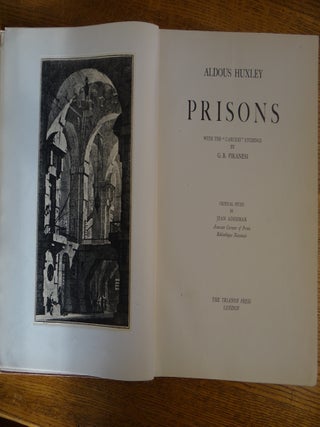 Aldous Huxley: Prisons. With the "Carceri" etchings by G. B. Piranesi and a Critical Study.