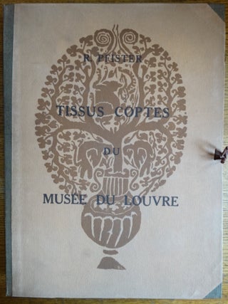 Item #134175 Tissus Coptes du Musee du Louvre. R. Pfister