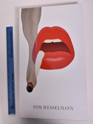 Item #135364 Tom Wesselmann. Stephane Aquin, ed