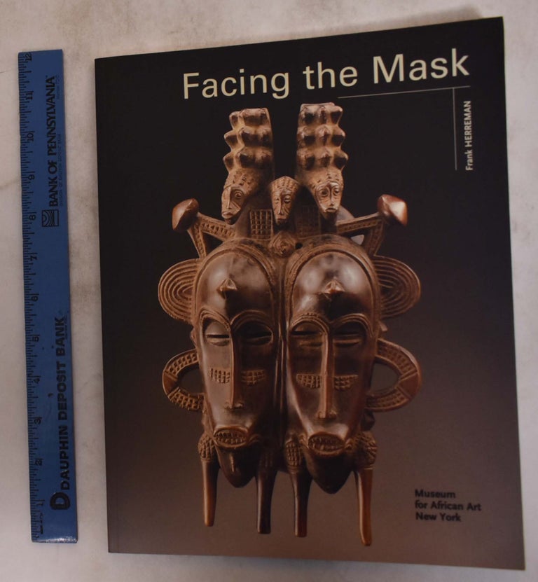 Item #136208 Facing the Mask. Frank Herreman.