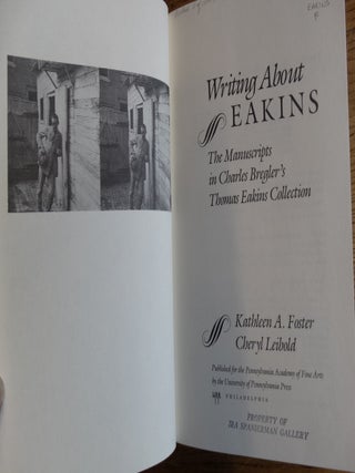 Writing About Eakins: The Manuscripts in Charles Bregler's Thomas Eakins Collection