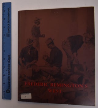 Item #137019 Frederick Remington's West
