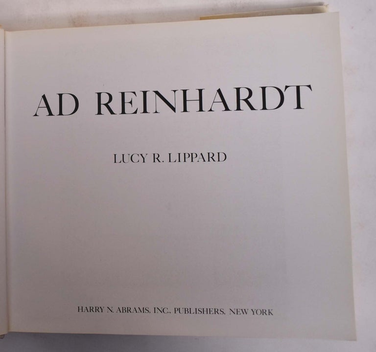 Item #137157 Ad Reinhardt. Lucy R. Lippard.