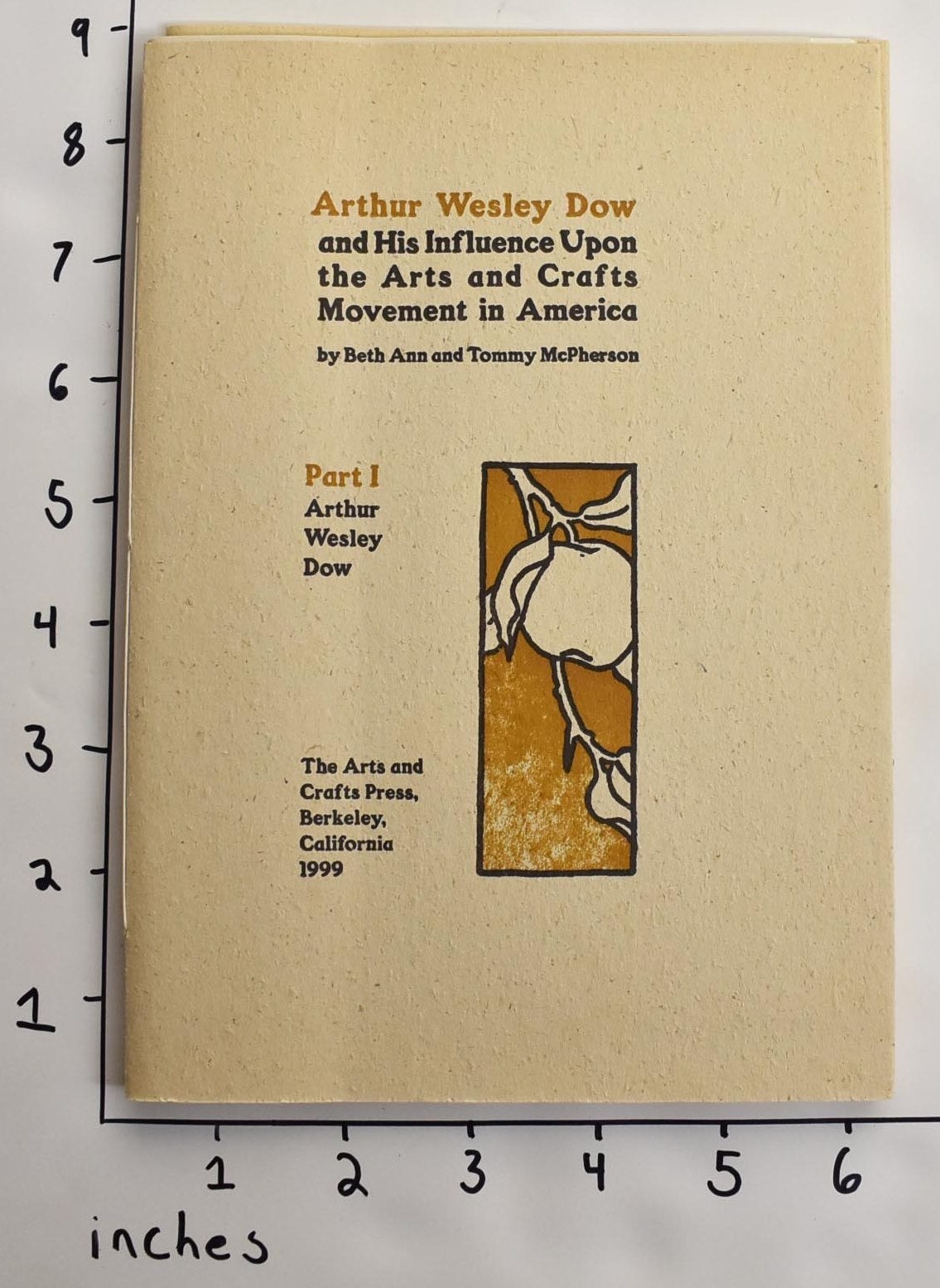 Arthur Wesley Dow and His Influence Upon the Arts and Crafts