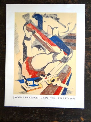 Item #13742 Jacob Lawrence: Drawings, 1945 to 1996. NY: October 1996 Moore Gallery, D C