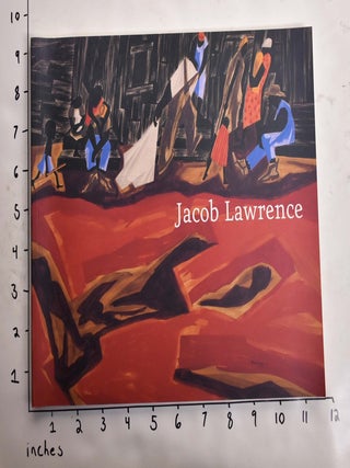 Item #137482 Jacob Lawrence: Moving Forward, Paintings, 1936-1999. David C. Driskell, Patricia Hills