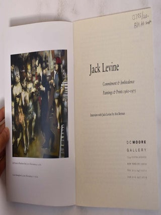 Jack Levine: Commitment & Ambivalence, Paintings and Prints 1960-1975