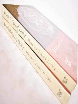 Item #137943 Joseph Wright of Derby, Painter of Light (2 volume set). Benedict Nicolson