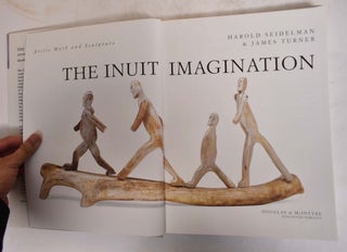 The Inuit Imagination: Arctic Myth and Sculpture