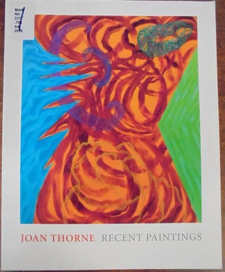 Item #138261 Joan Thorne: Recent Paintings, November 19-December 19, 2010