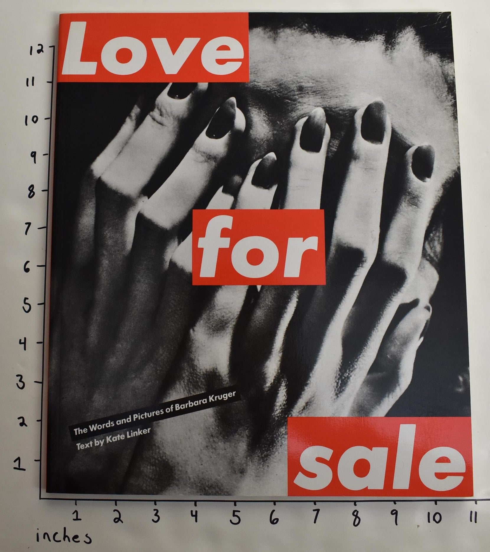 Love for Sale: The Words and Pictures of Barbara Kruger | Kate