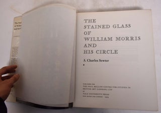 The Stained Glass of William Morris and his Circle (First volume)