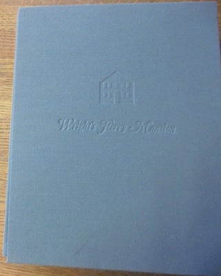 Item #139819 Wright's Ferry Mansion (2 vols.). Elizabeth Meg Schaefer