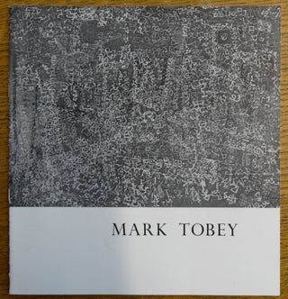 Item #139982 Mark Tobey. The Phillips Collection
