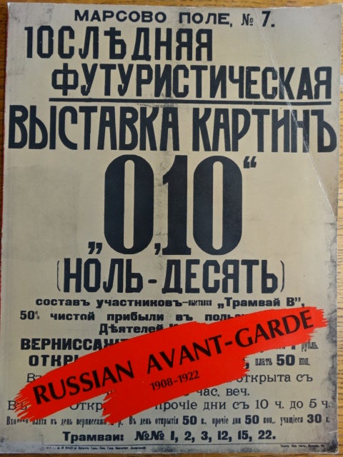 Item #140050 Russian Avant-Garde 1908-1922. Leonard Hutton Galleries.