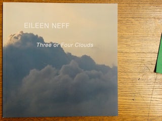 Item #140970 Eileen Neff: Three or Four Clouds. Helen Westgeest